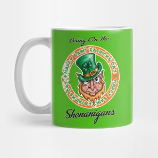 Let the shenanigans begin Mug